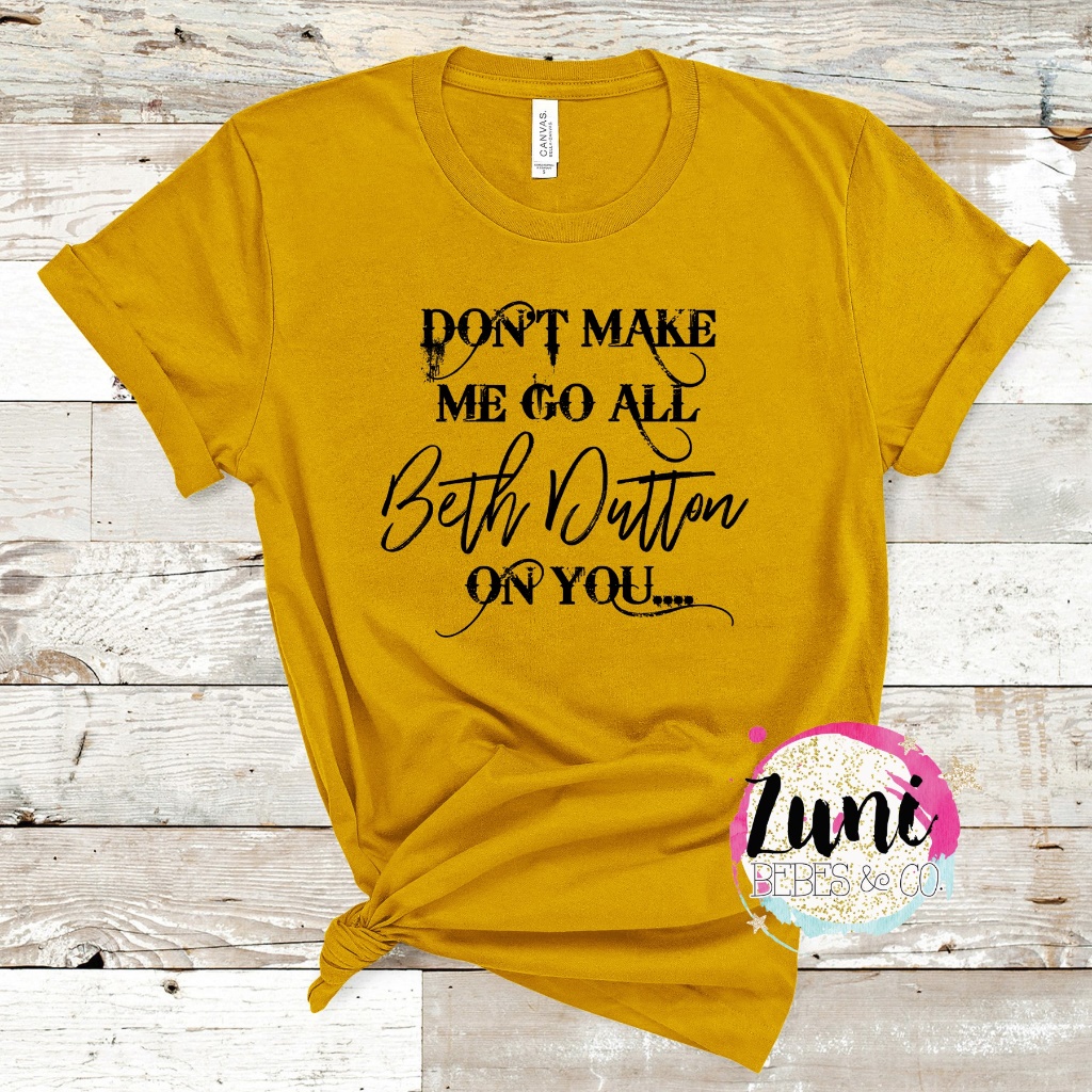 Beth Dutton Tee